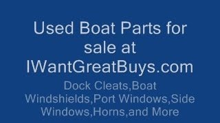 Used Boat Parts [upl. by Nared64]