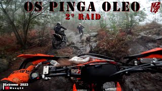 2 Raid Os Pinga Óleo  Extreme Enduro Portugal 2023 [upl. by Pearman]