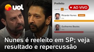 Eleições Nunes derrota Boulos em SP e é reeleito resultados ao vivo apuração em tempo real e mais [upl. by Hartwell]