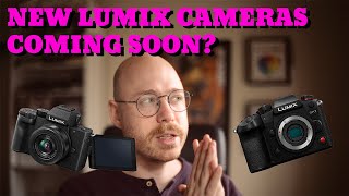 GH7 S1hii and G100ii Panasonic Rumors and Predictions [upl. by Akenet]