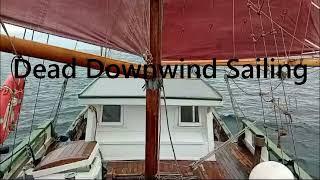 Dead Downwind Sailing on a Vintage Gaff Rigged Ketch [upl. by Aracat]