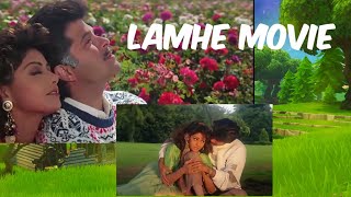 Lamhe full Movie 1991Sridevi Anil Kapoor Anupam Kher [upl. by Airec]