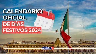 México Calendario oficial de días festivos 2024 [upl. by Nilak278]