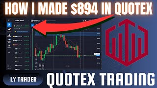 894 Profit in Quotex 😻  Learn and Earn  Quotex Trading Strategy  Ly Trader [upl. by Adrianne]