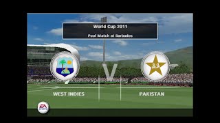 Cricket 07  Pakistan vs West Indies  10 Overs  World Cup 2011  SLOBBER KNOCKER [upl. by Pickens]