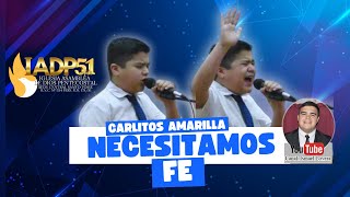 Necesitamos FeCarlitos Amarilla 2024 [upl. by Fleda]