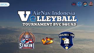 AirNav Volleyball Bvc Cup  Sengkuni vs Rimba vc Full Match [upl. by Moth]