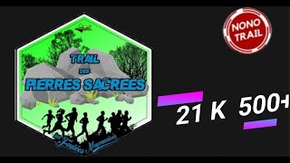 trail des pierres sacrées 2024 [upl. by Zoba]