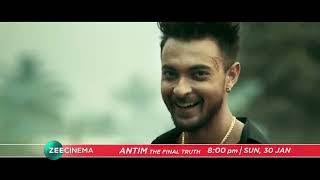 ANTIM  WORLD TV PREMIERE  SUN 30th JAN 8PM  SALMAN KHAN AAYUSH SHARMA [upl. by Hertz]