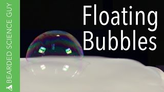 Floating Bubbles Chemistry [upl. by Riker]