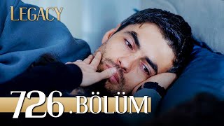 Emanet 726 Bölüm  Legacy Episode 726 [upl. by Tat]