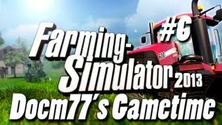 Docm77´s Gametime  Farming Simulator 2013 I Career Mode 6 [upl. by Yreva192]