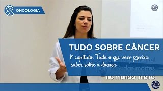 Tudo sobre Câncer  1º cápitulo tudo o que você precisa saber sobre a doença [upl. by Newmann]