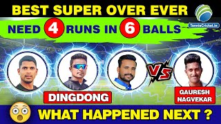 😲 Best Super Over in cricket 😲  Need 4 runs in 6 balls [upl. by Aryhs129]