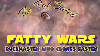 Fatty Wars The Fat Batch  Buckmaster Who Clones Faster Full Movie 2024 STAR WARS PARODY MOVIE [upl. by Herzel]