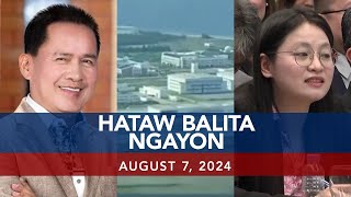 UNTV Hataw Balita Ngayon  August 7 2024 [upl. by Ellinej243]