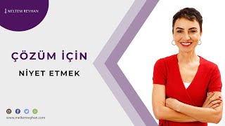 Çözüm için Niyet Etmek  102 [upl. by Anibur191]