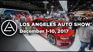 2017 LA Auto Show December 110 Official Trailer [upl. by Odraner]