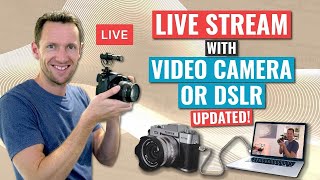 How to Live Stream with a Video Camera or DSLR as a Webcam [upl. by Ennasus]