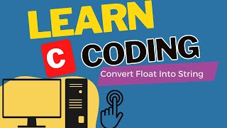 How To Convert Float Into String Sprint F  Basic Programming Tutorial [upl. by Sardse]