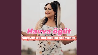 Saçımın Akına Bakma Sultanım [upl. by Aineval]