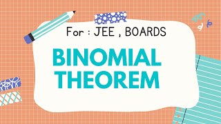 BINOMIAL THEOREM  MATHS  Short Notes  JEE MAINS  ADVANCED  Class 11th  12th JEE [upl. by Lawlor]