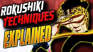 Explaining ROKUSHIKI Techniques  One Piece [upl. by Sigsmond592]