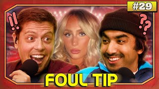 Wahlid Got Laid Off Loving Women’s Basketball and More Alix Earle Gossip  Foul Tip  Episode 29 [upl. by Kinghorn238]