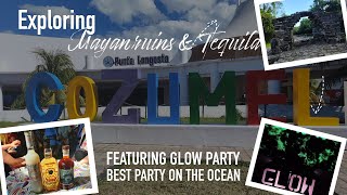 The Ultimate Cozumel Adventure Mayan Ruins and Tequila [upl. by Vachel]