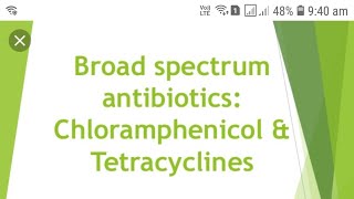 Broad Spectrum AntibioticsChloramphenicol [upl. by Doraj74]