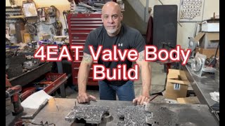 Secrets Revealed 4EAT Valve Body Build [upl. by Singhal]