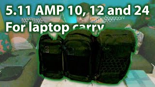 511 AMP10 vs AMP12 vs AMP24 for laptop carry [upl. by Linnie]