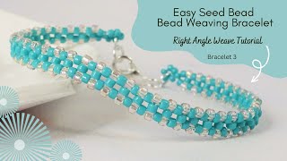 Easy Seed Bead Bracelet Tutorial  How To Do Right Angle Weave  Beginner Bead Weaving Tutorial [upl. by Ecal659]