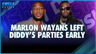 Marlon Wayans Left Diddys Parties Early [upl. by Errot]