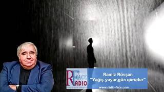 Ramiz Rövşən  yağış yuyurgün qurudurGüldiyar Zülfüqar [upl. by Nnyla893]