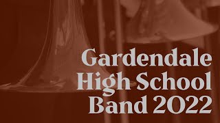 Gardendale High School Band 2022 [upl. by Concordia542]