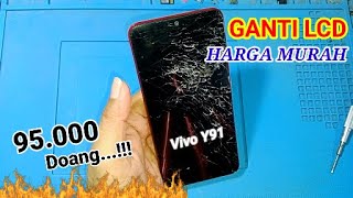 Bongkar Harga LCD Vivo Y91 Lebih baik ganti LCD hp sendiri aja [upl. by Ardiedak309]