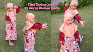 Kisah Qurban Cover2 By Marwa Shafana Labiba [upl. by Sirronal]