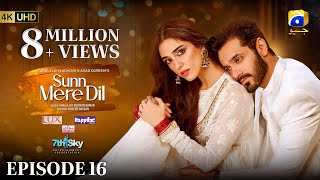 Sunn Mere Dil EP 16 Eng Sub Digitally Presented by LUX  Happilac Paints and Ujooba Beauty Cream [upl. by Tecil]