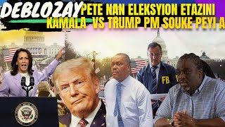 Deblozay Pete Nan Eleksyon ETAZINI an KAMALA VS TRUMP PM Garry Conille Konfime Gen Etranje AYITI [upl. by Ainar708]