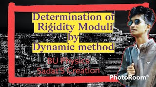 To determine Rigidity Modulus By Dynamic Method BUPhysics  SadatS Creation [upl. by Marnia]