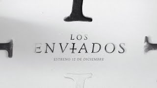 Los Enviados  Trailer Oficial [upl. by Aneg]