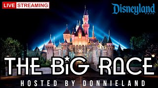 Disneyland Live Streaming The Big Race Day 1 [upl. by Omrelliug]