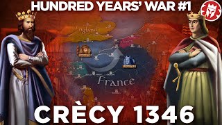 Battle of Crecy 1346  Hundred Years War DOCUMENTARY [upl. by Marie]