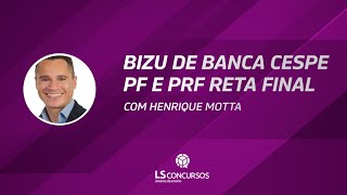 Bizu de banca CESPE  PF e PRF reta final [upl. by Cyn801]