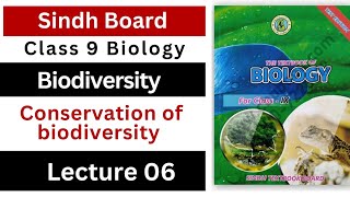 conservation of biodiversity   chapter 3 biodiversity  class 09 biology Sindh board new book [upl. by Efioa]