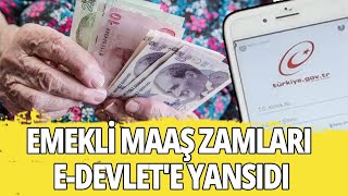 Emekli maaş zamları eDevlete yansıdı [upl. by Nohsed]