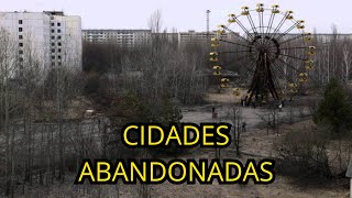 Cidades Abandonadas com Passados Perturbadores [upl. by Ardeth698]