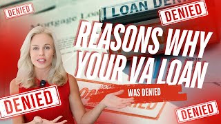 SHOCKING Reasons Your VA Loan Was Denied [upl. by Holmun]