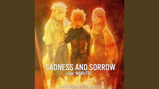 Sadness amp Sorrow From quotNarutoquot [upl. by Alfeus]